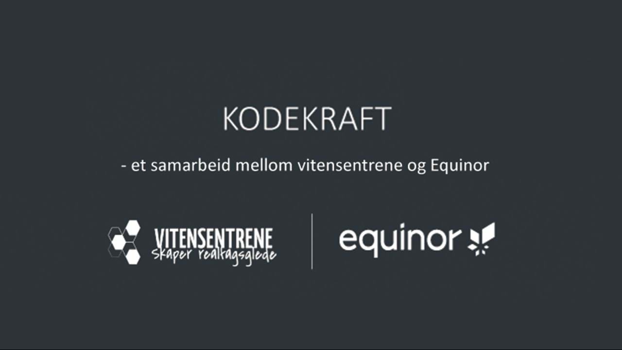 Samarbeidspartnere i Kodekraft, Vitensentrene og Equinor