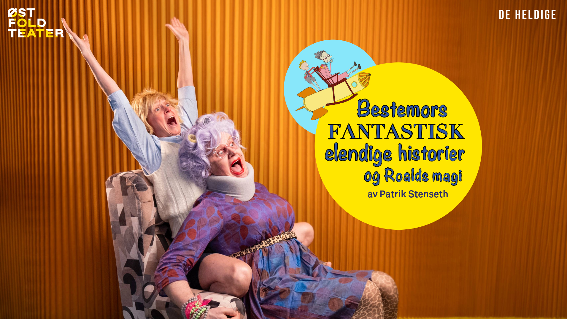 Plakat om teaterforestillingen "Bestemors fantastisk elendige historie og Roald Dahls magi""